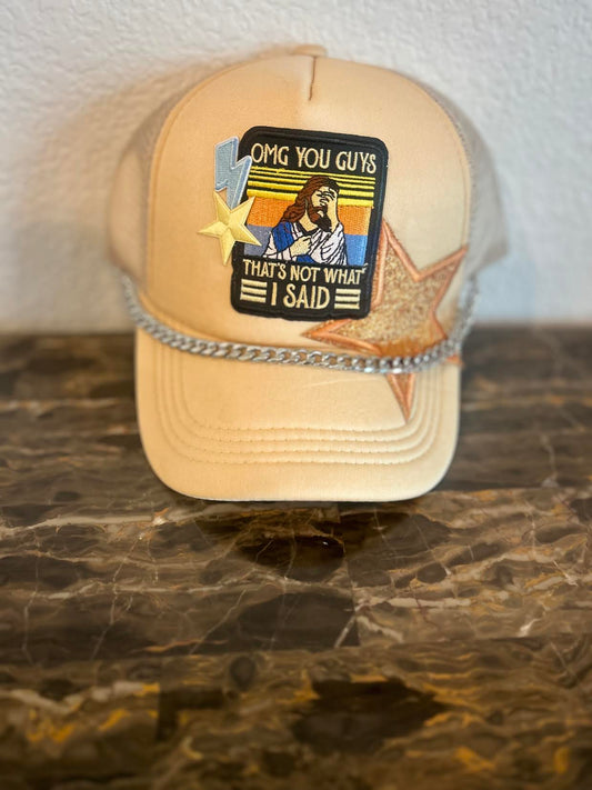 OMG You Guys That's Not What I Said Hat